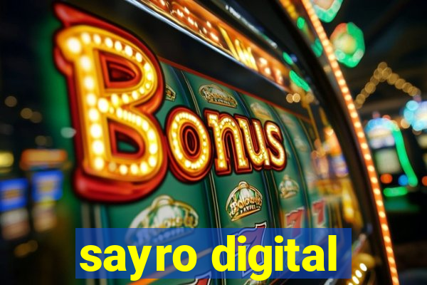 sayro digital